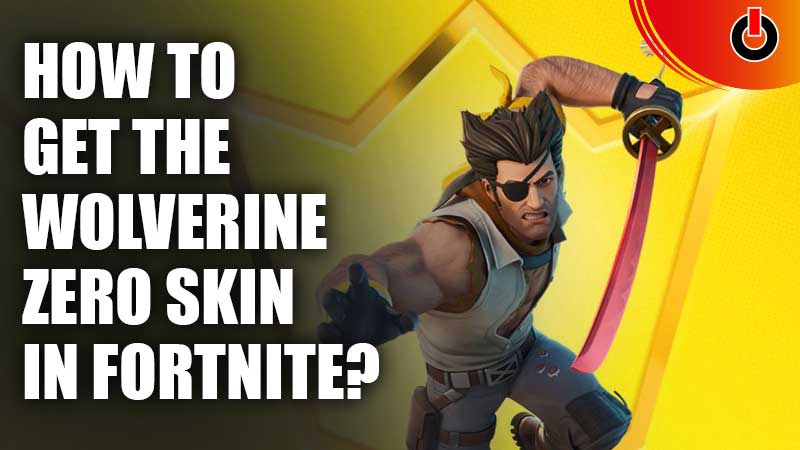 How To Get The Wolverine Zero Skin In Fortnite