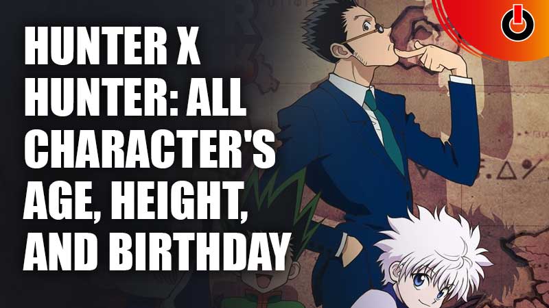 Hunter-X-Hunter-All-Character's-Age,-Height,-And-Birthday
