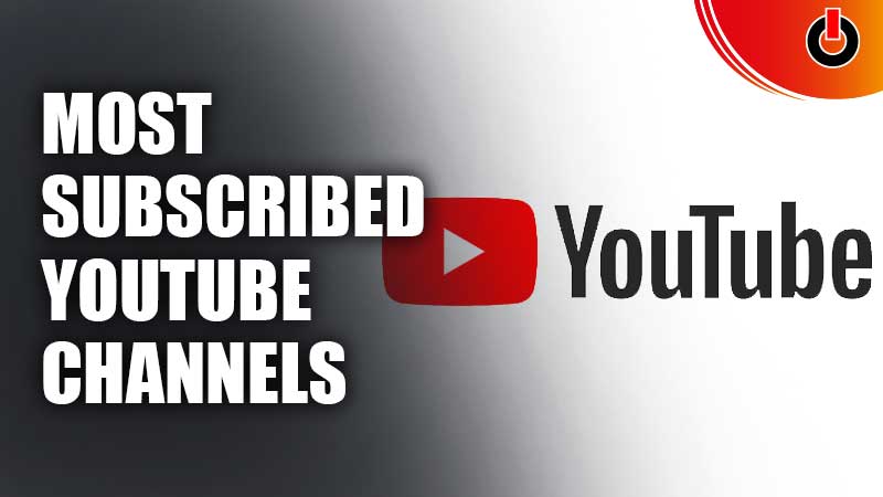 Top 10 Most Popular & Subscribed YouTube Channels (2022)
