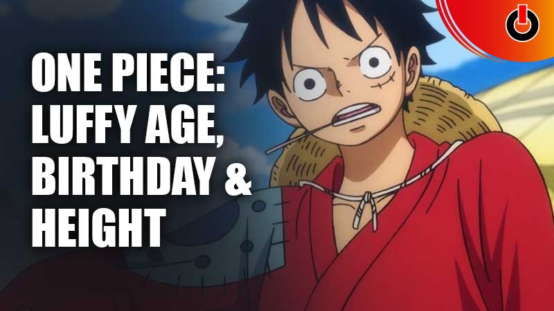 One-Piece-Luffy-Age,-Birthday-&-Height