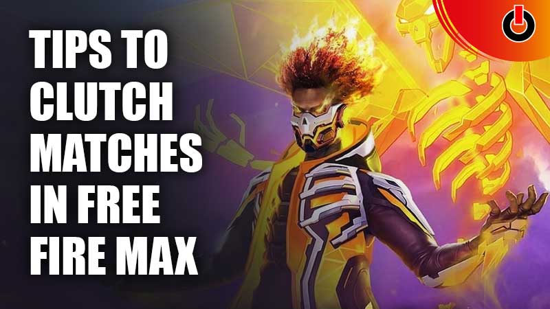 Tips-To-Clutch-Matches-In-Free-Fire-MAX