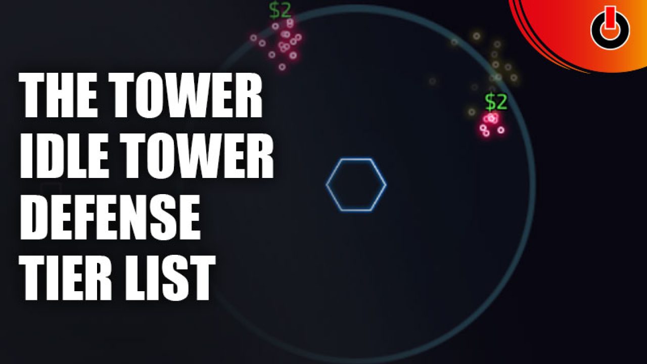 Random TD Tier List – Choose Your Best Towers-Game Guides-LDPlayer