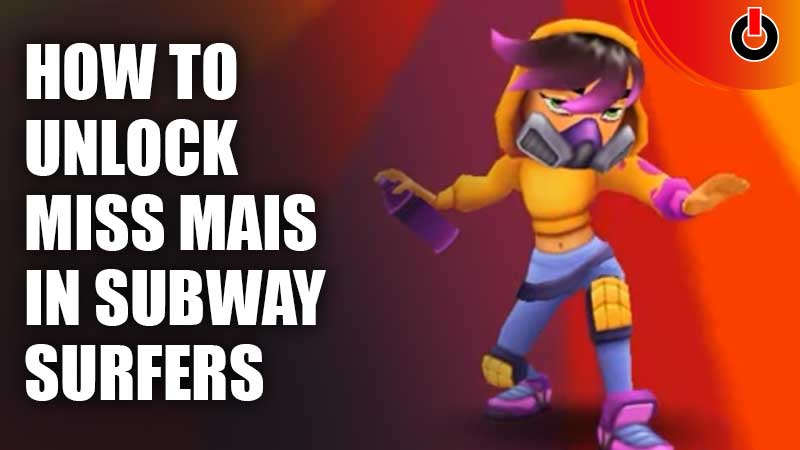Get Miss Maia in Subway Surfers