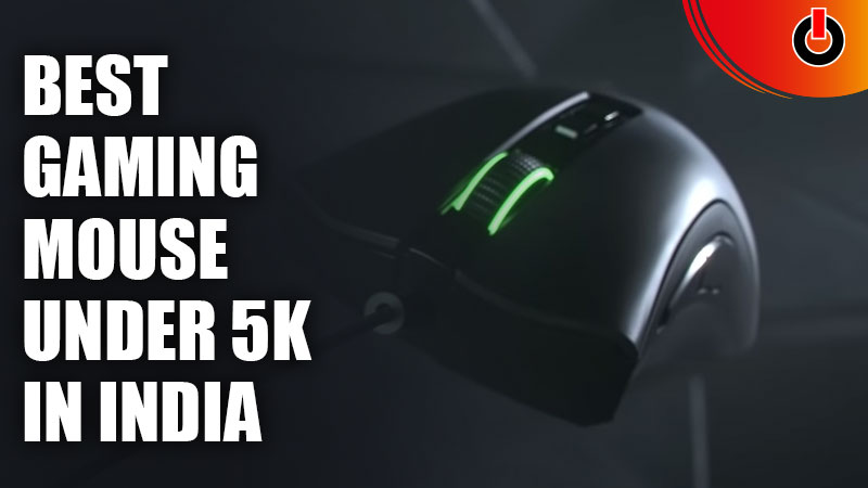 Best Gaming Mouse under 5K in India