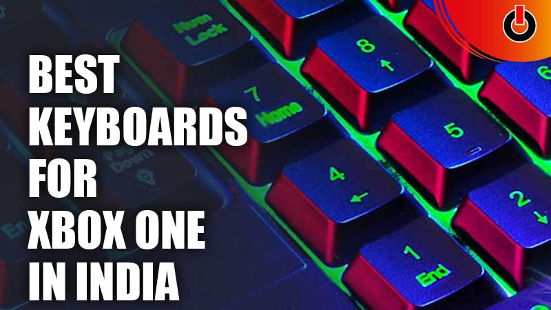 Best Keyboards For Xbox One In India