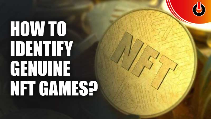 How-To-Identify-Genuine-NFT-Games