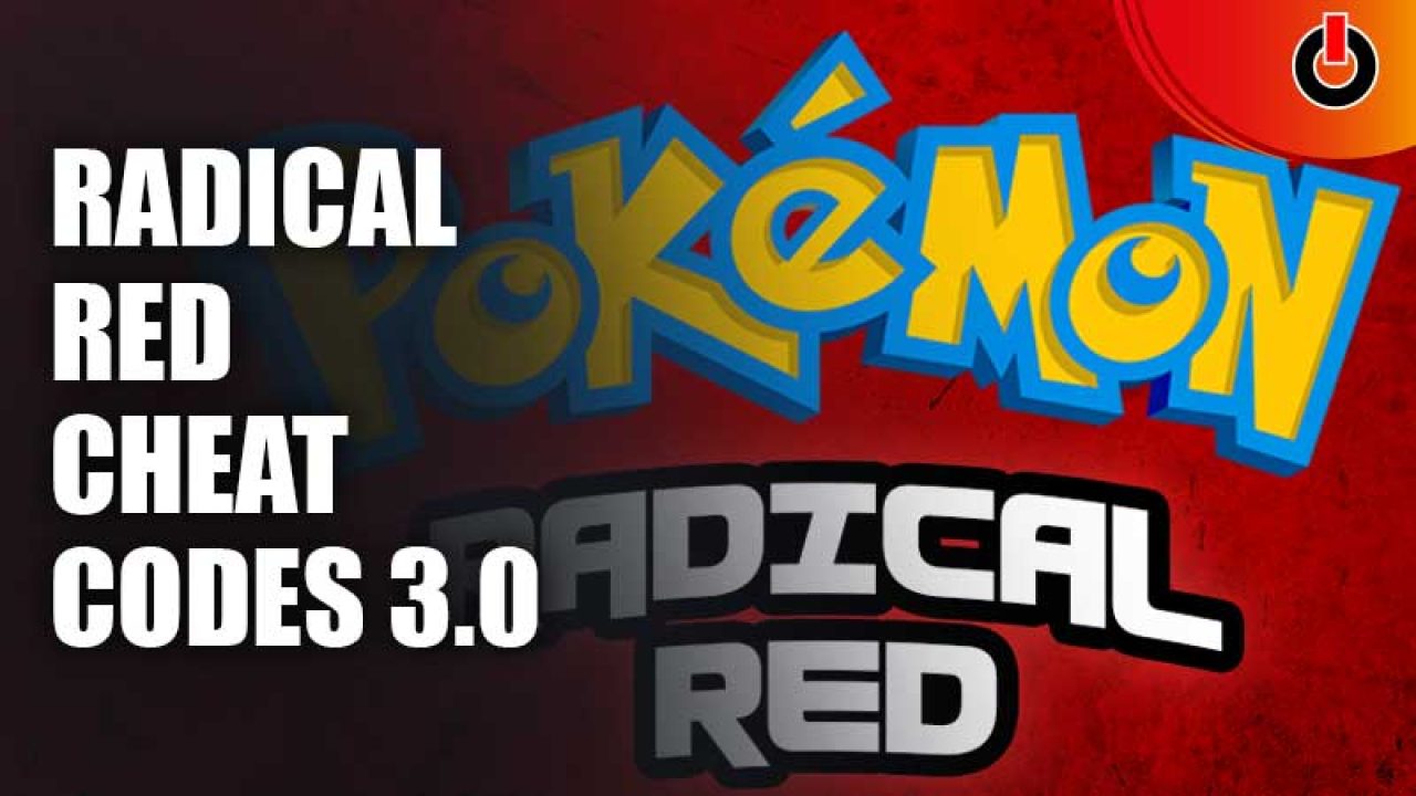 Update] All In-Game Cheat Codes - Pokemon Radical Red v4.0 