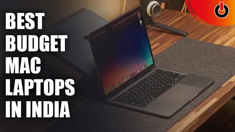 Best Budget Mac Laptops in India