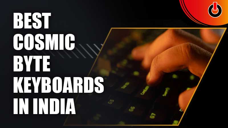 Best-Cosmic-Byte-Keyboards-In-India