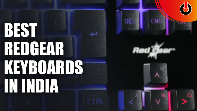 Best Redgear Keyboards in India