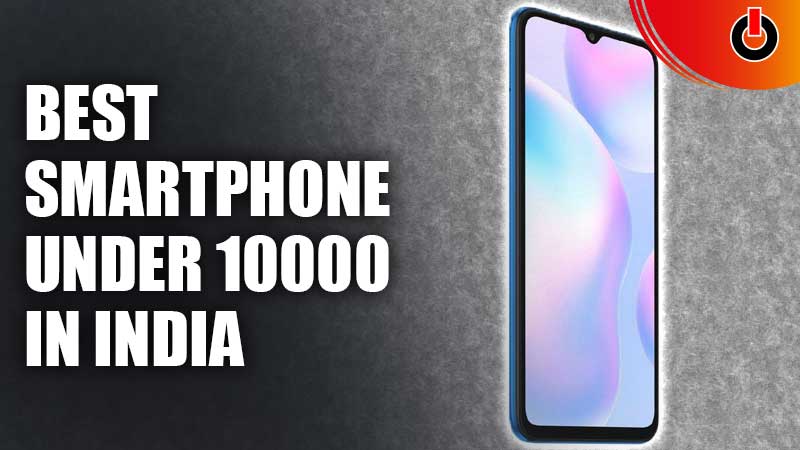 Best-Smartphone-Under-Rs-10000-In-India