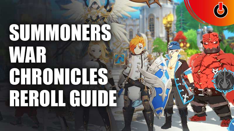 Summoners-War-Chronicles-Reroll-Guide
