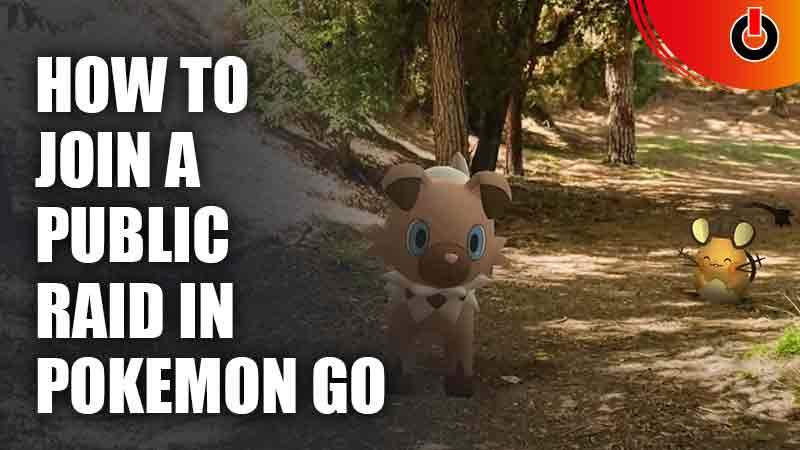 How To Join A Public Raid In Pokemon GO
