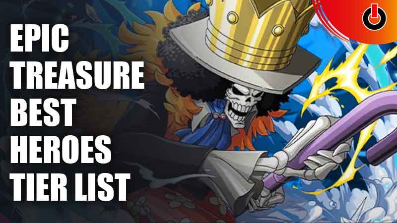 Best Heroes in Epic Treasure Tier list