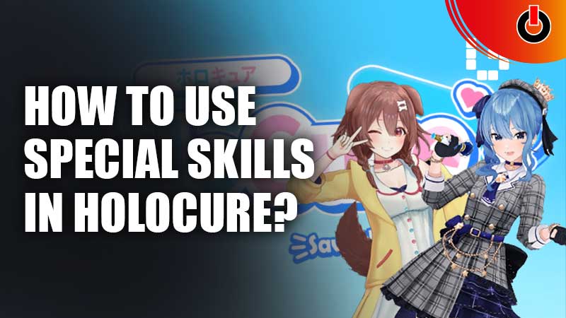 How-To-Use-Special-Skills-In-HoloCure