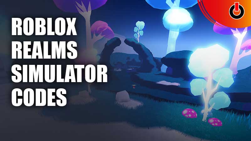 Realms Simulator Codes Roblox List April 2023 Games Adda