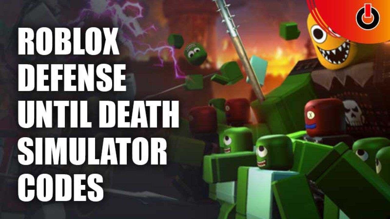 Defense Until Death Simulator codes