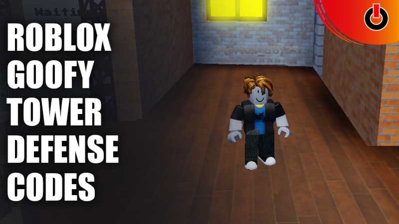 Roblox Goofy Tower Defense Codes (August 2023): Free Cash