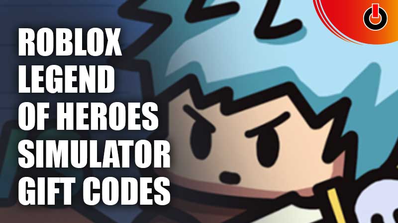 legend-of-heroes-simulator-codes-april-2023-games-adda