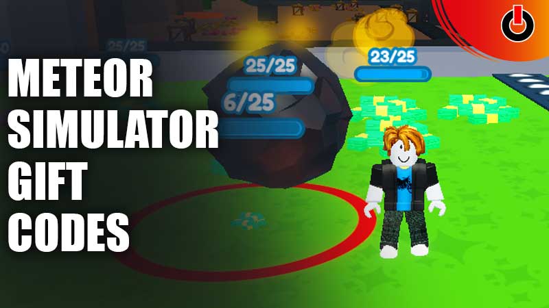 All Meteor Simulator Codes May 2023 Games Adda