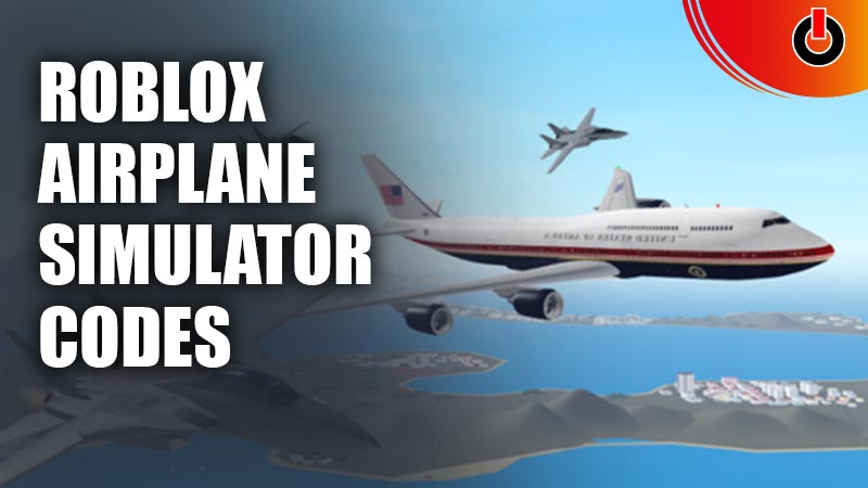 airplane-simulator-codes-list-roblox-april-2023-games-adda