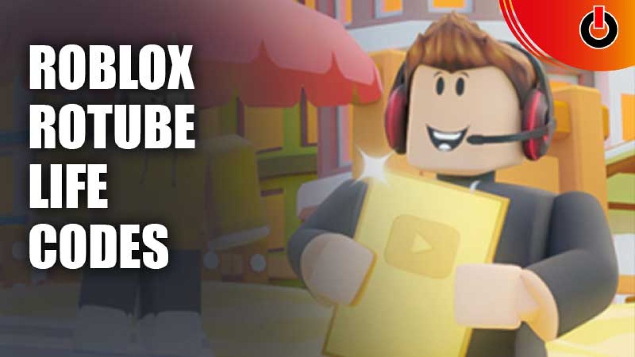 Life Codes - RoTube Roblox - December 2023 