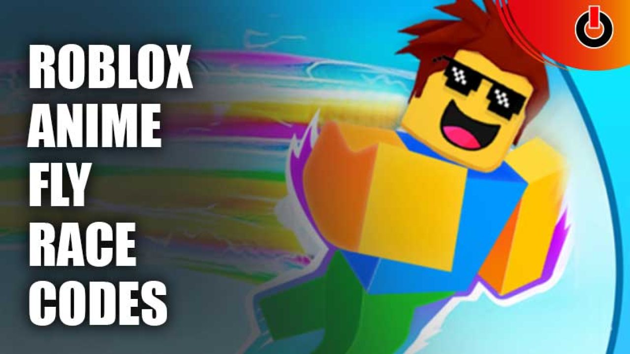 NEW CODES [NEW!] Anime Fly Race ROBLOX