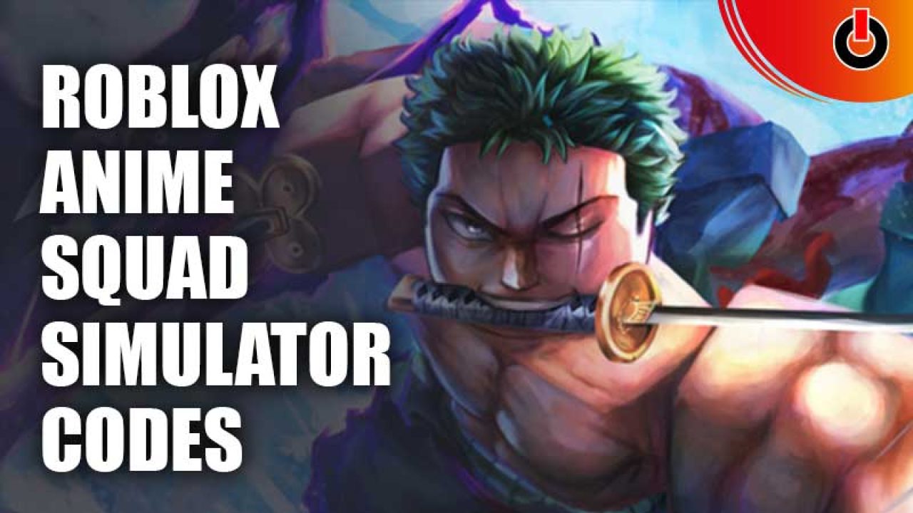 Strongest Anime Squad Simulator Codes August 2023  Pillar Of Gaming