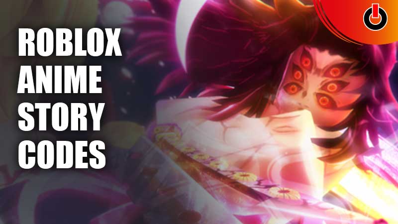 Anime Story Codes - Roblox