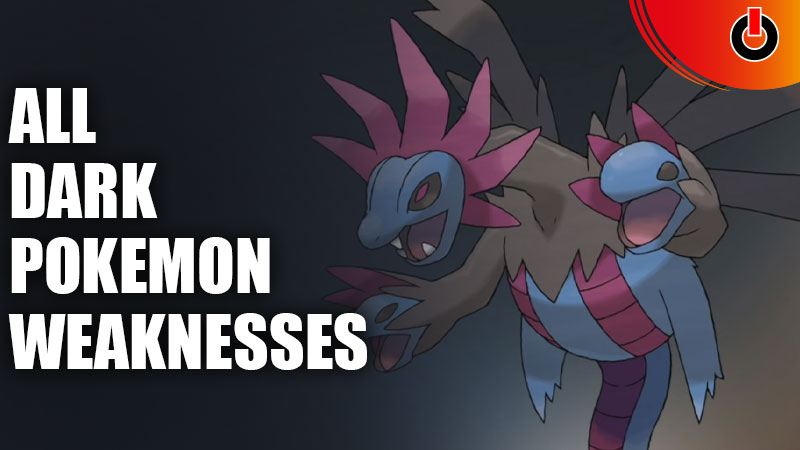 Dark Pokemon Weaknesses