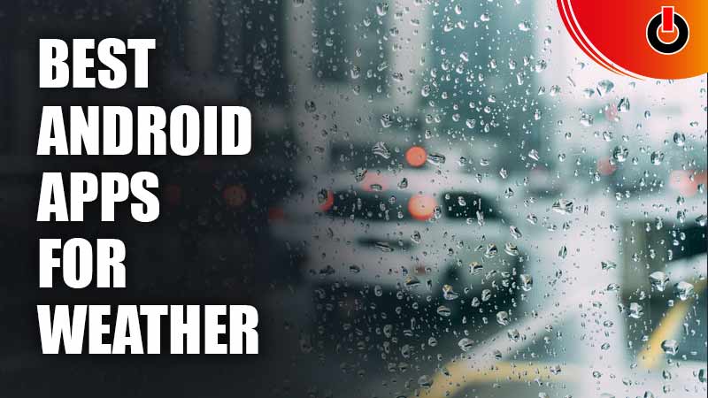best android apps fpr weather