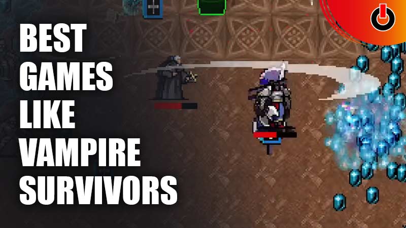 best games like vampire survivors