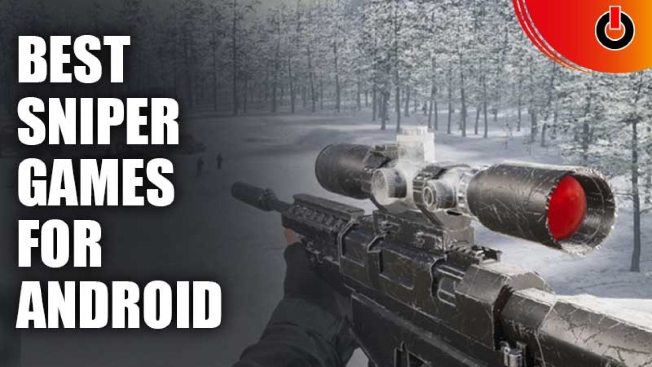 5 Best and Free Sniper Games For Android (2023)