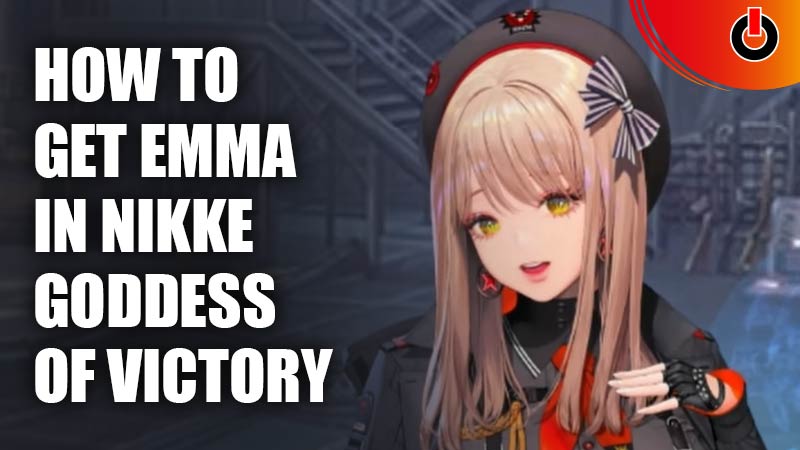 how to get emma in goddess of victory nikke