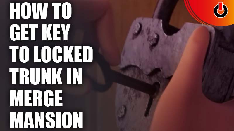 how to get key to locked trunk in merge mansion