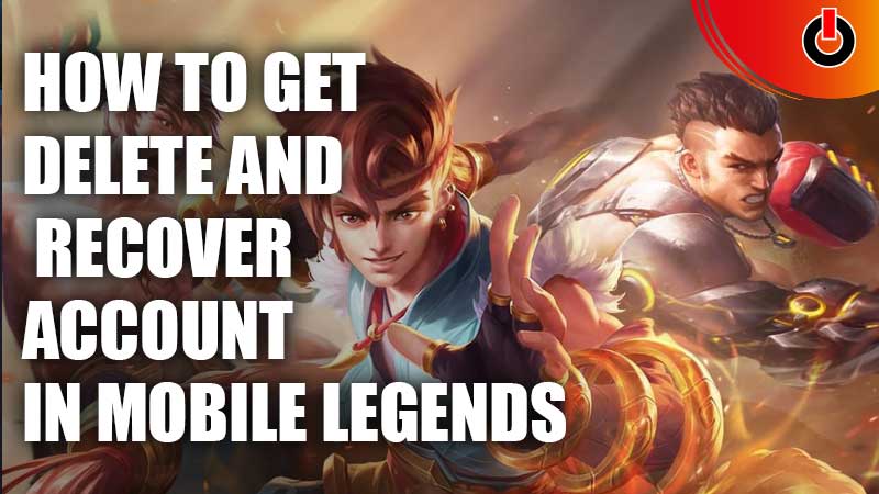 How to Delete and Recover Account in Mobile Legends Bang Bang