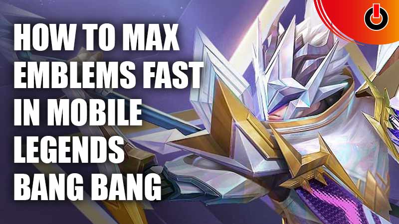 How To Max Emblem Fast In Mobile Legends